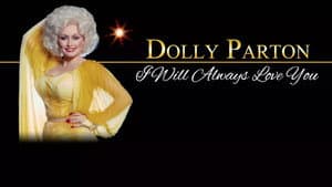 Dolly Parton: I Will Always Love You — foto 1