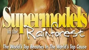 Supermodels in the Rainforest — foto 1