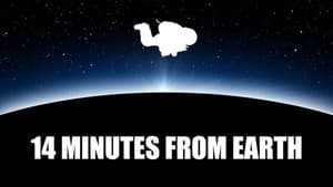 14 Minutes from Earth — foto 2