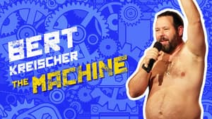 Bert Kreischer: The Machine — foto 6