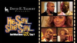 He Say, She Say, But What Does God Say? — foto 1