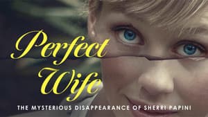 Perfect Wife: The Mysterious Disappearance of Sherri Papini — foto 2
