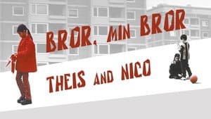 Bror, min bror — foto 1