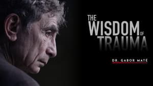The Wisdom of Trauma — foto 1