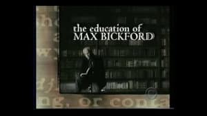 The Education of Max Bickford — foto 1
