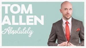 Tom Allen: Absolutely Live — foto 1