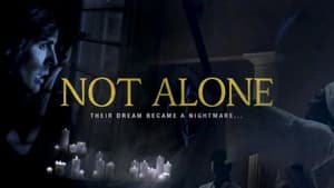 Not Alone — foto 1