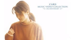 ZARD MUSIC VIDEO COLLECTION ～25th ANNIVERSARY～ — foto 1