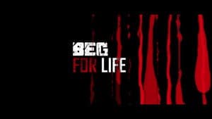 Beg for Life — foto 1
