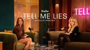 Tell Me Lies: Official Podcast — foto 3