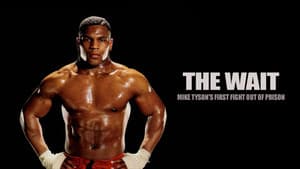 The Wait: Mike Tyson's First Fight Out of Prison — foto 1