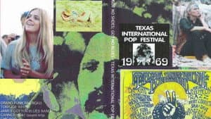 Got No Shoes, Got No Blues: the Texas International Pop Festival — foto 1