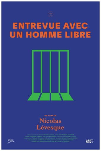 Entrevue avec un homme libre