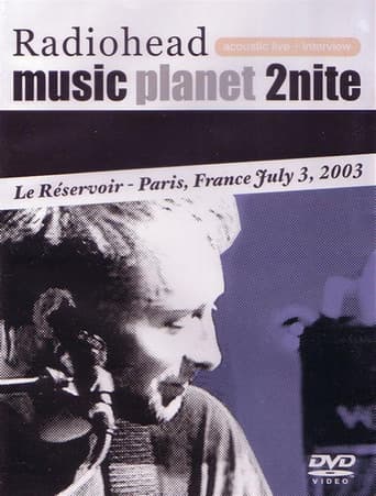 Radiohead: Music Planet 2Nite