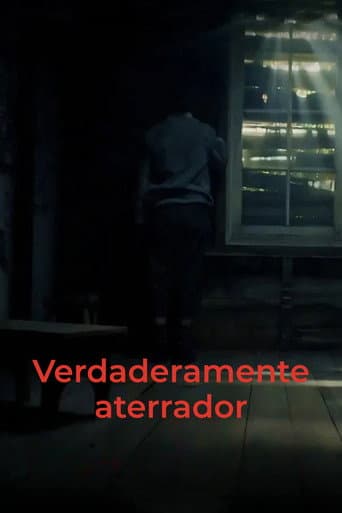 Verdaderamente aterrador