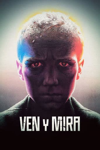 Ven y mira