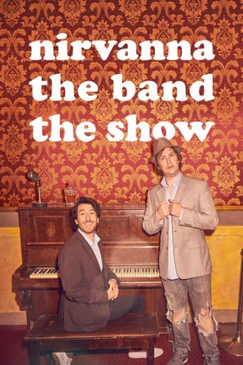 Nirvanna the Band the Show