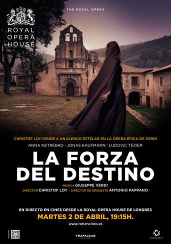 Royal Opera House: La Forza del Destino