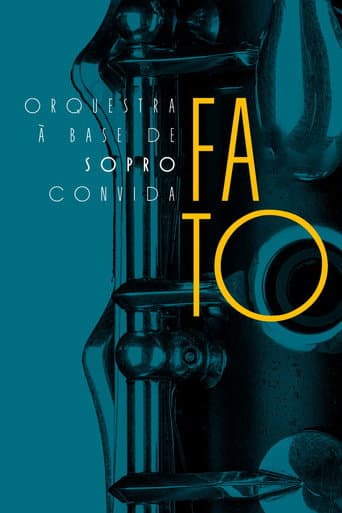 Orquestra à Base de Sopro Convida Grupo Fato