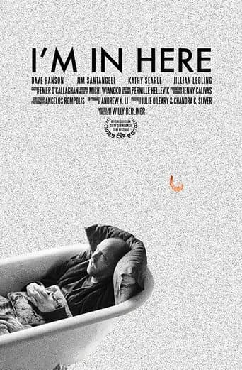I'm in Here
