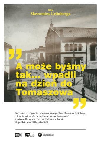 How About We... Stop in Tomaszów for the Day