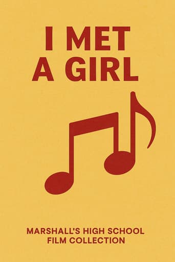 I Met a Girl