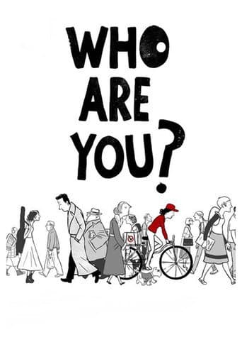 Who Are You?