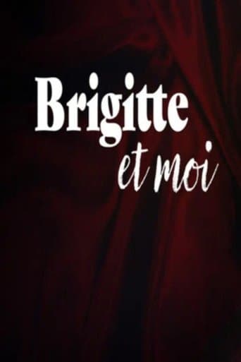 Brigitte et Moi
