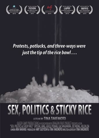 Sex, Politics and Sticky Rice