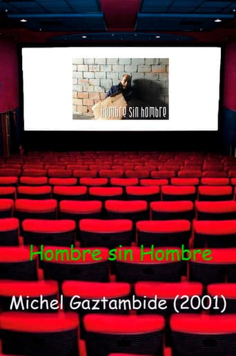 Hombre sin Hombre