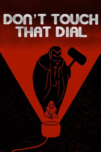 Don't Touch That Dial