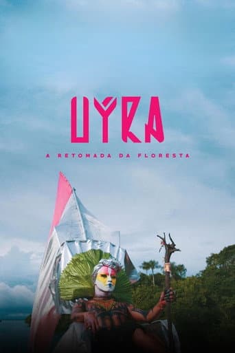 Uýra - A Retomada da Floresta