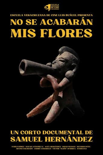 My Flowers Won´t End
