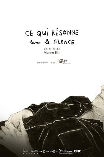Ce qui résonne dans le silence
