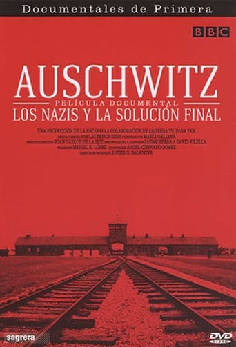 Auschwitz: The Nazis and the Final Solution