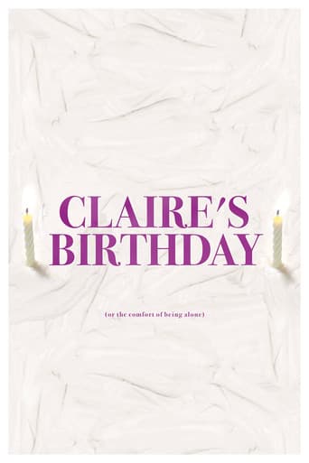 Claire's Birthday (or the comfort of being alone)