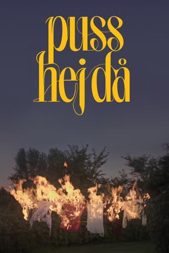 Puss hej då