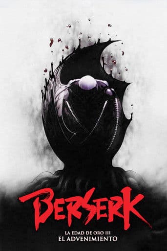Berserk La Edad de Oro III: El Advenimiento