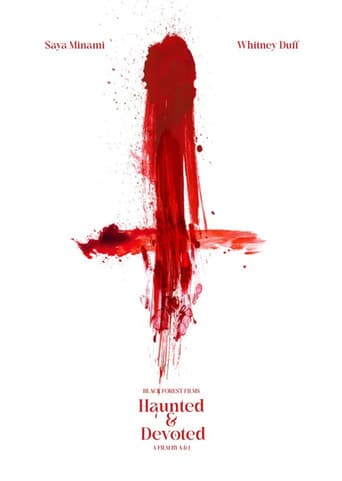 Haunted & Devoted