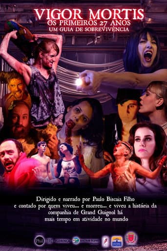 Vigor Mortis - Os primeiros 27 anos. Um Guia de Sobrevivência