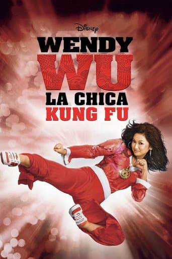 Wendy Wu: La Chica Kung-Fu