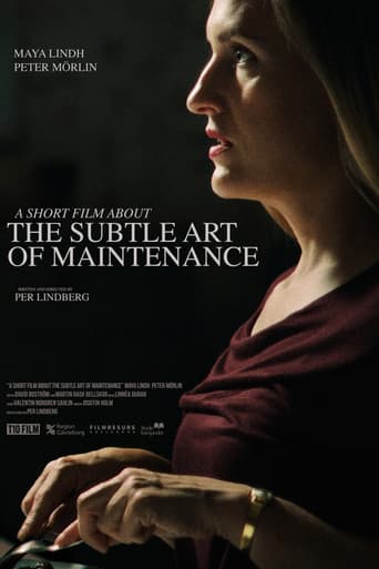En liten film om underhållets diskreta konst