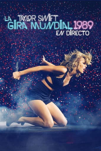 Taylor Swift: The 1989 World Tour - Live