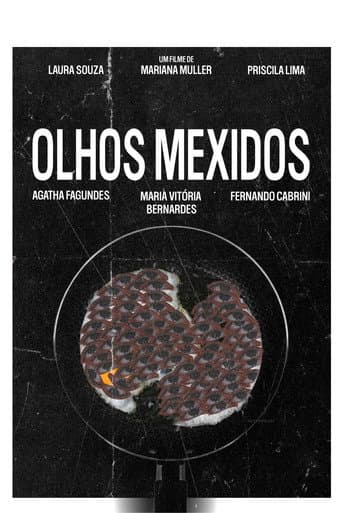 Olhos Mexidos