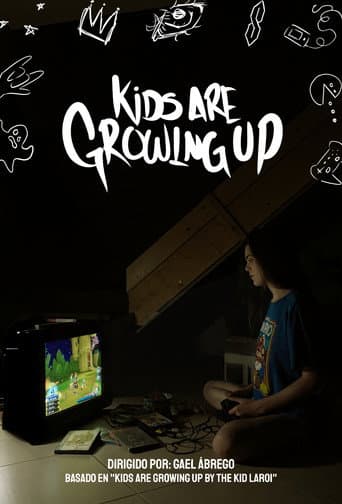 Kids Are Growing Up