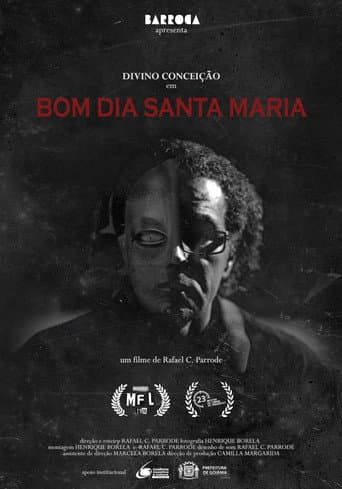 Bom Dia, Santa Maria