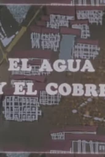 La minería en marcha: El agua y el cobre