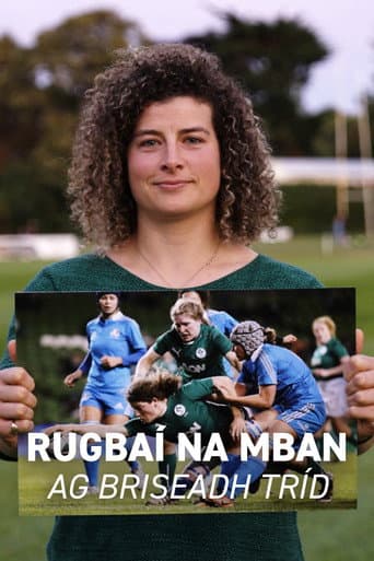 Rugbaí na mBan - Ag Briseadh Tríd