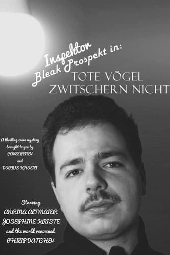 Inspektor Bleak Prospekt in: „Tote Vögel zwitschern nicht“