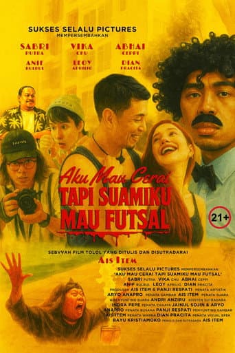 Aku Mau Cerai, Tapi Suamiku Mau Futsal